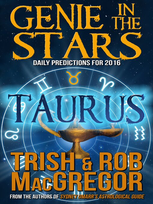 Title details for Genie in the Stars - Taurus by Trish MacGregor - Available